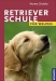Buch Retrieverschule f�r Welpen