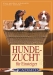 Buch Hundezucht f�r Einsteiger