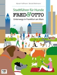 Stadtführer: FRED & OTTO unterwegs in Frankfurt - Pocket-Edition