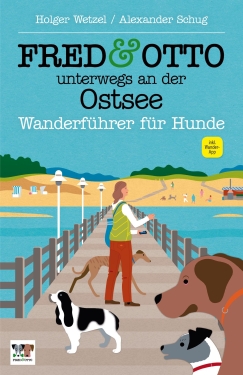 Wanderführer: FRED & OTTO unterwegs an der Ostsee