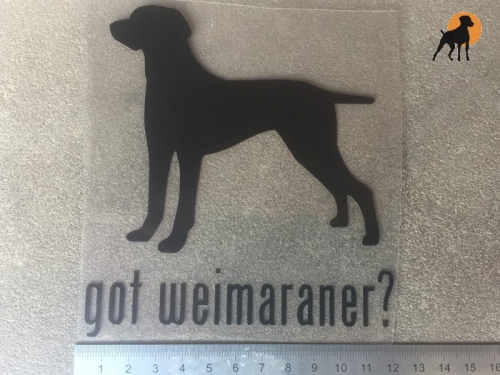 Vinyl Aufkleber Silhouette "got Weimaraner ?", ca. 13 x 12cm, Wetterfest, schwarz